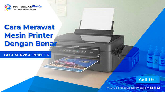 Cara Merawat Mesin Printer Dengan Benar